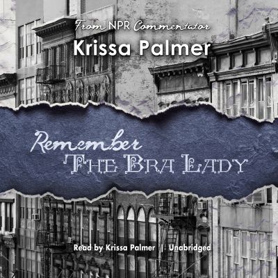 Remember the Bra Lady
