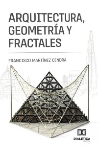 Arquitectura, Geometría y Fractales