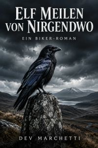 Elf Meilen von Nirgendwo