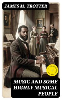 Music and Some Highly Musical People
