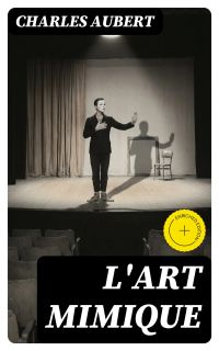 L'art mimique