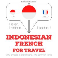 kata perjalanan dan frase dalam bahasa Prancis