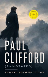 Paul Clifford (Annotated)