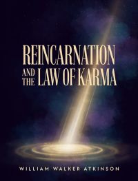 Reincarnation and the Law of Karma