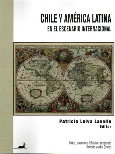 Chile y América Latina en el escenario internacional