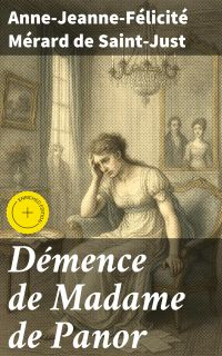 Démence de Madame de Panor