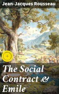 The Social Contract & Emile