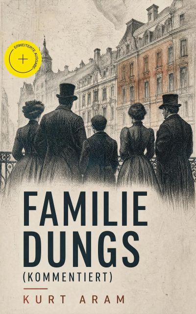 Familie Dungs (Kommentiert)
