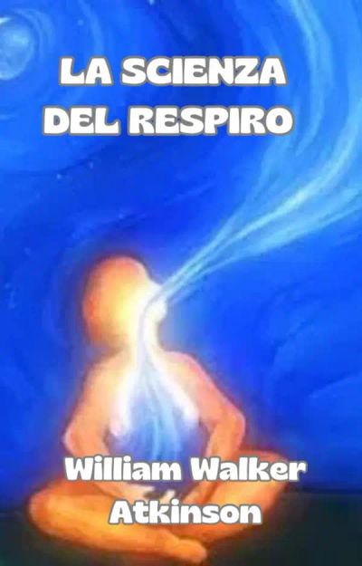 La scienza del respiro (tradotto)