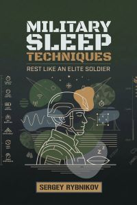 Military Sleep Techniques