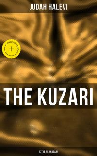 The Kuzari (Kitab al Khazari)
