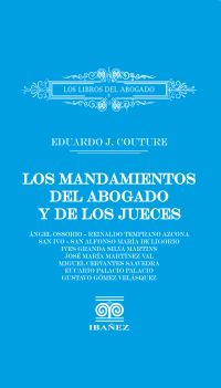 Los mandamientos del abogado y de los jueces