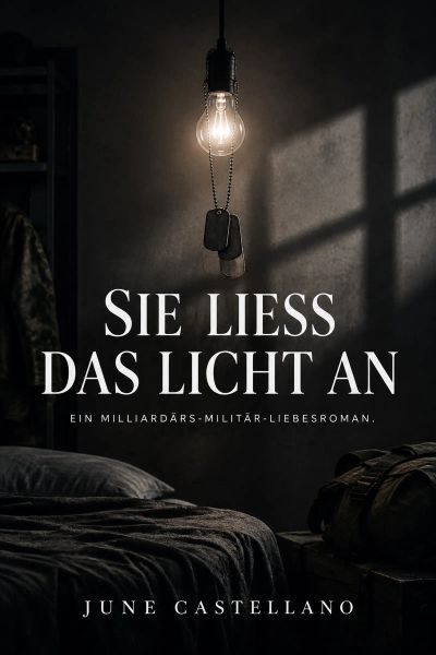 Sie ließ das Licht an