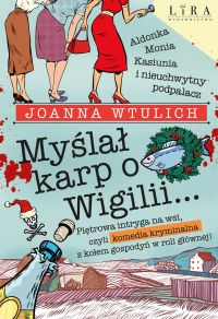Myślał karp o Wigilii…