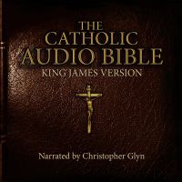 The Roman Catholic Audio Bible Complete 2 of 2