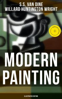 Modern Painting (Illustrated Edition)