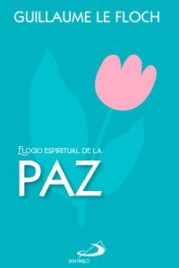 Elogio espiritual de la paz