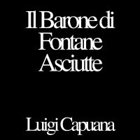 Il Barone di Fontane Asciutte