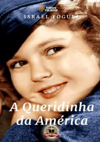 A Queridinha Da América