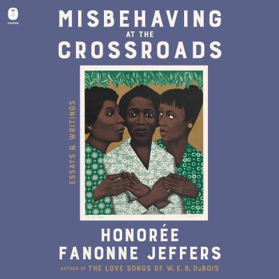 Misbehaving at the Crossroads