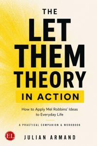 THE LET THEM THEORY IN ACTION