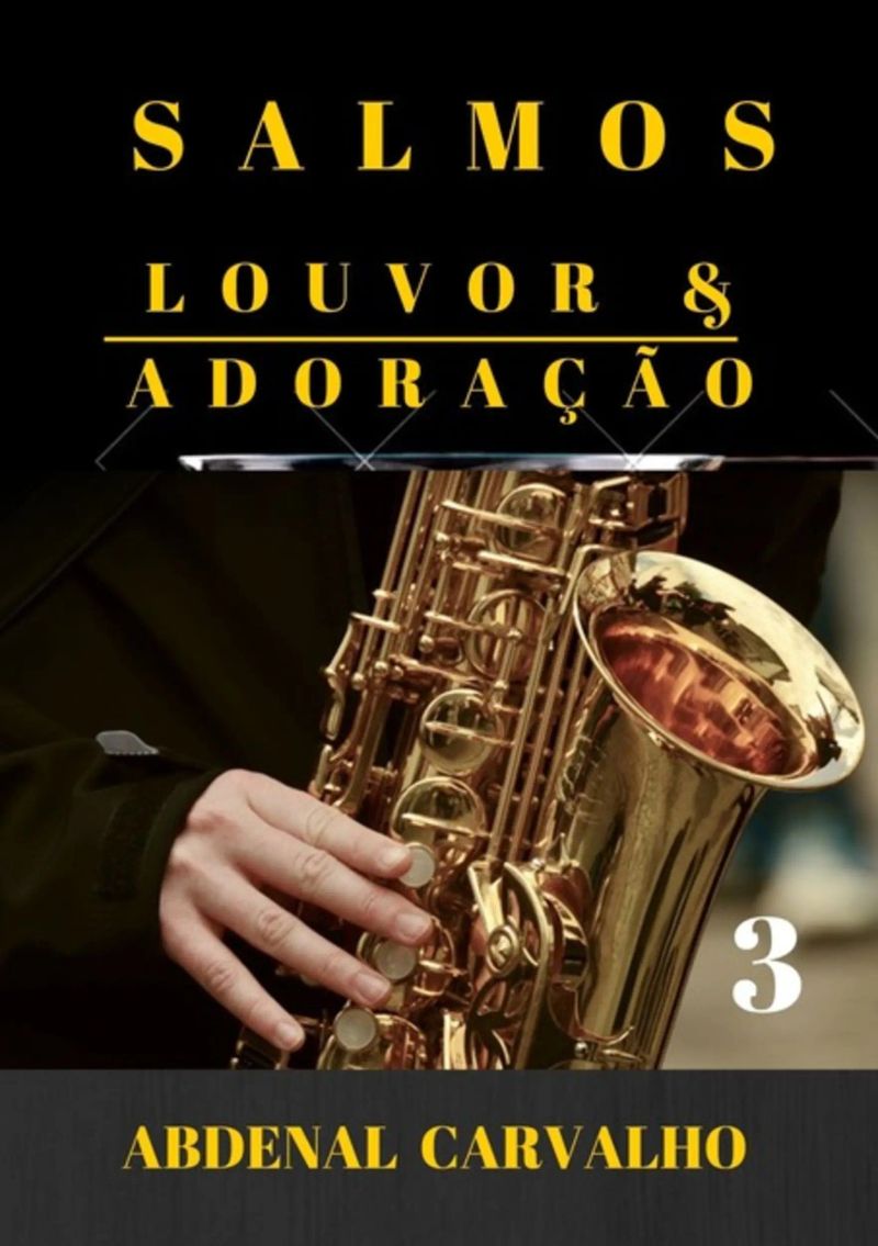 Salmos - Louvor E Adoração - Volume 3