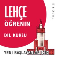 Lehçe Öğrenin (Yeni Başlayanlar için Dil Kursu)