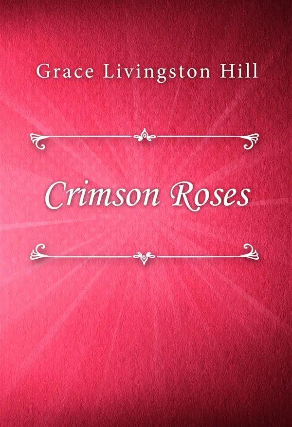 Crimson Roses