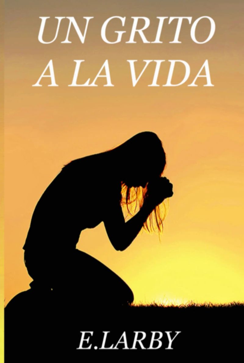 Un Grito A La Vida