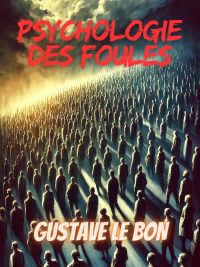 Psychologie des foules