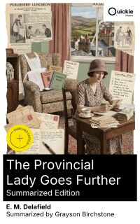 The Provincial Lady Goes Further (Summarized Edition)