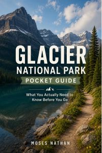 Glacier National Park Pocket Guide