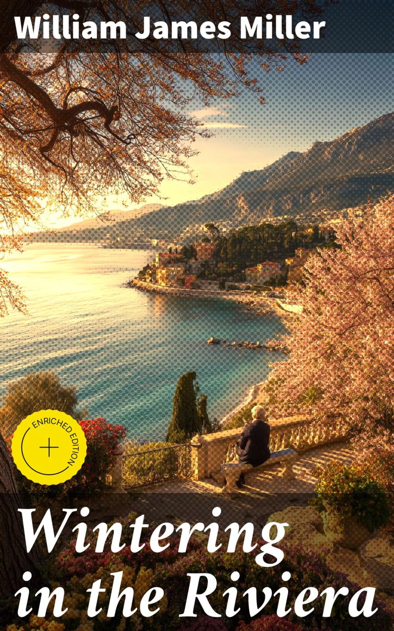 Wintering in the Riviera