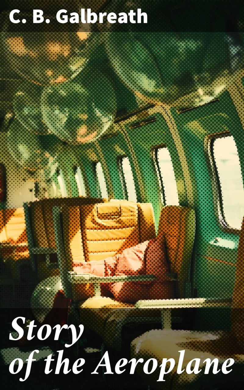 Story of the Aeroplane