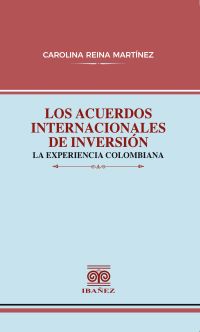 Los acuerdos internacionales de inversión