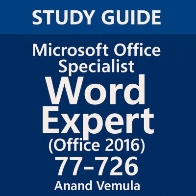 Study Guide Microsoft Office Specialist Word Expert  77-726