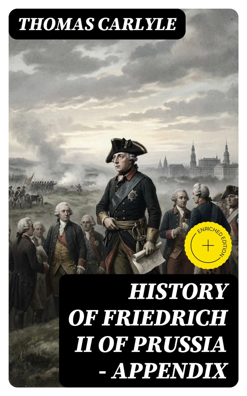 History of Friedrich II of Prussia — Appendix