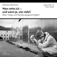 Wen rette ich - und wenn ja, wie viele?
