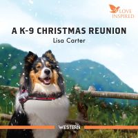 A K-9 Christmas Reunion