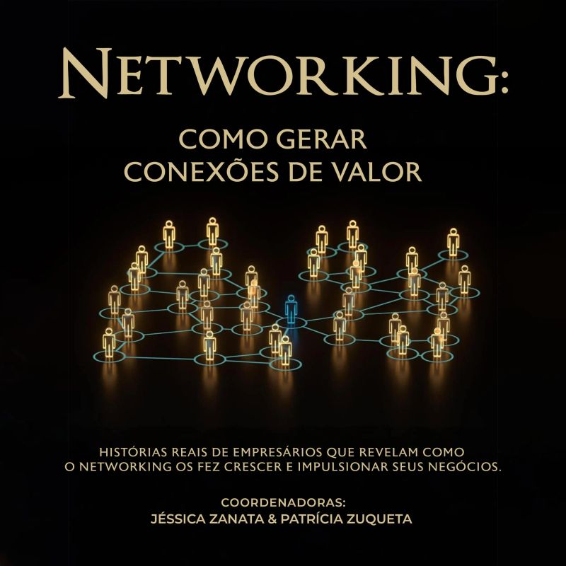 Networking: como gerar conexões de valor