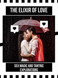 The Elixir of Love
