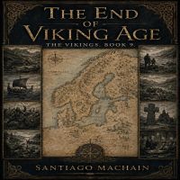 The End of the Viking Age