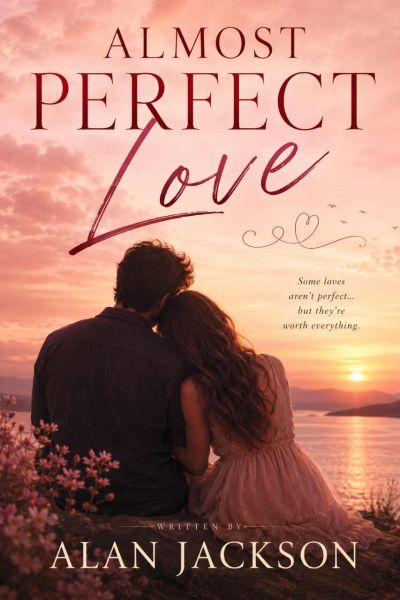 ALMOST PERFECT LOVE