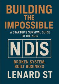 Building The Impossible Ndis Guide