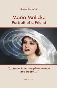 Maria Malicka. Portrait of a Friend