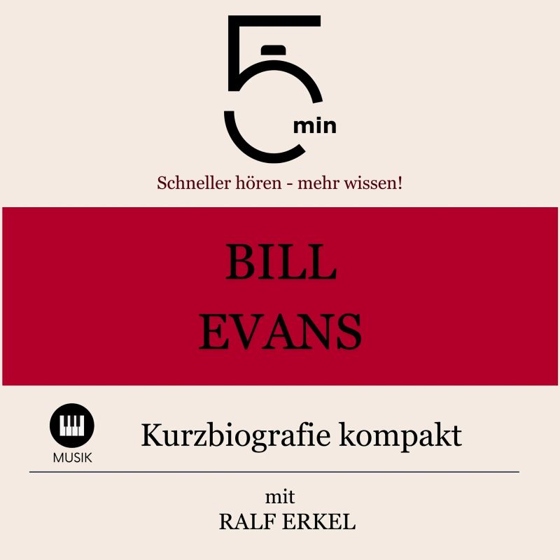 Bill Evans: Kurzbiografie kompakt