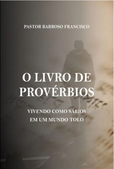 O Livro De Provérbios