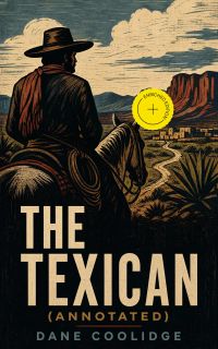 The Texican (Annotated)