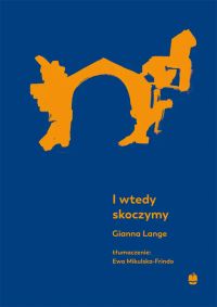 I wtedy skoczymy