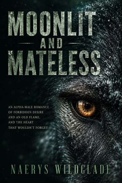 Moonlit and Mateless